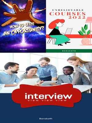 cover image of How to seize an opportunity?  Unbelievable courses 2022  Interview view view view
